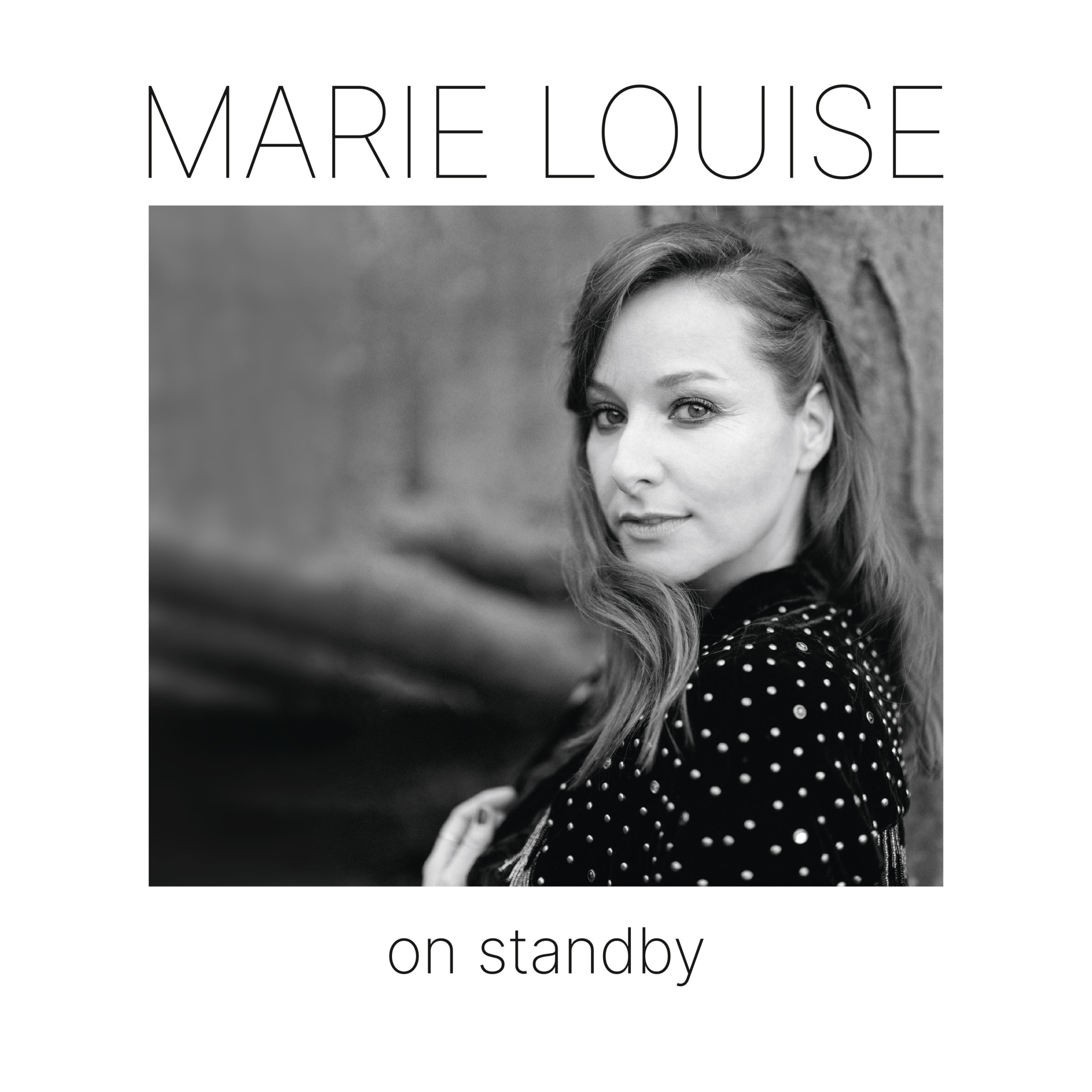 Marielouise on standby